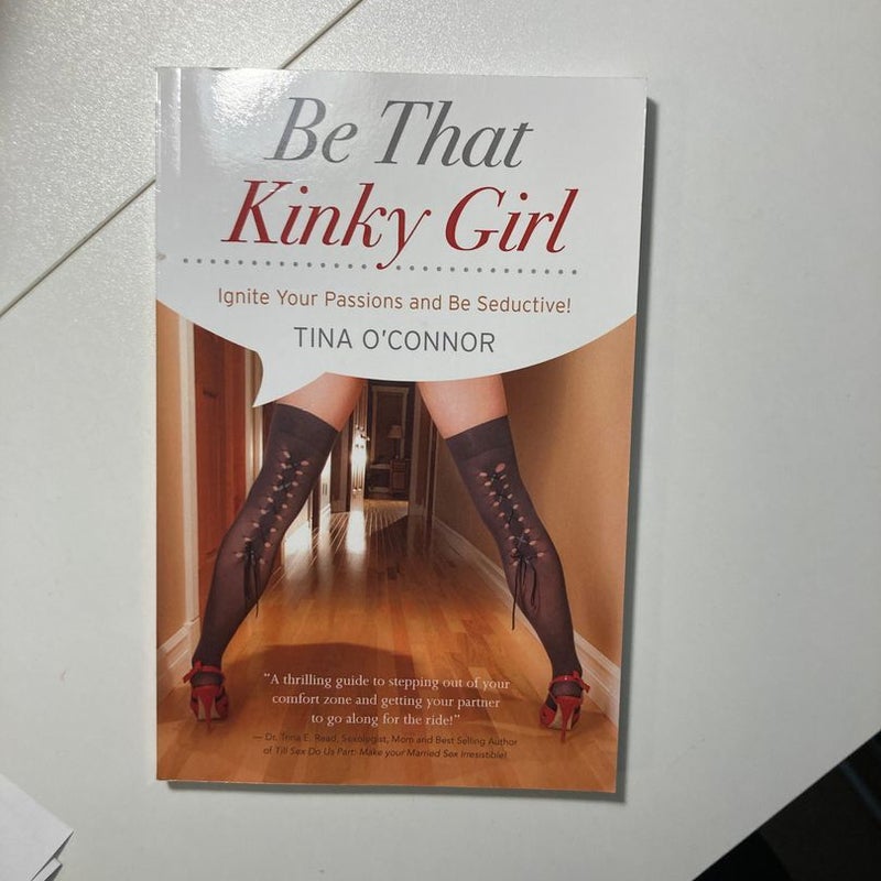 Be That Kinky Girl