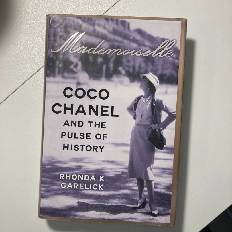 Mademoiselle - Coco Chanel And The Pulse Of History