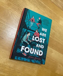 We Are Lost and Found 
