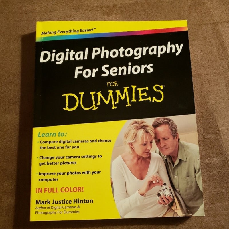 Digital Photography for Seniors for Dummies