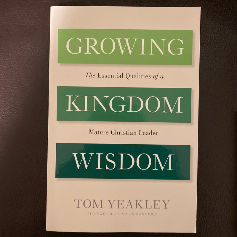 Growing Kingdom Wisdom