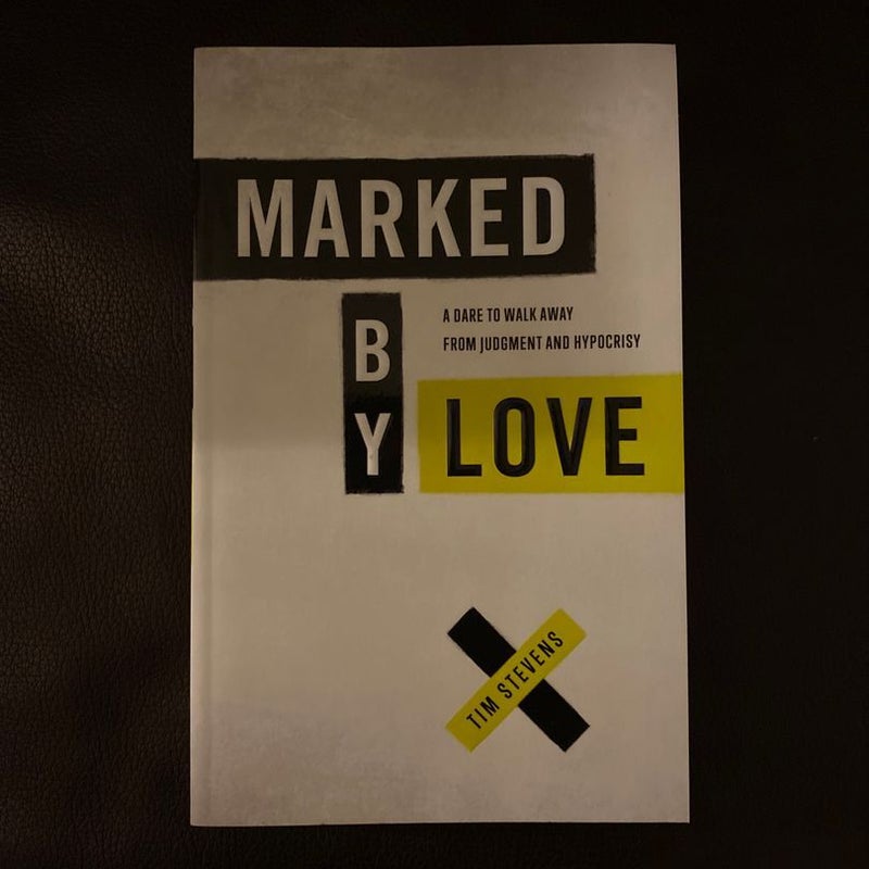 Marked by Love