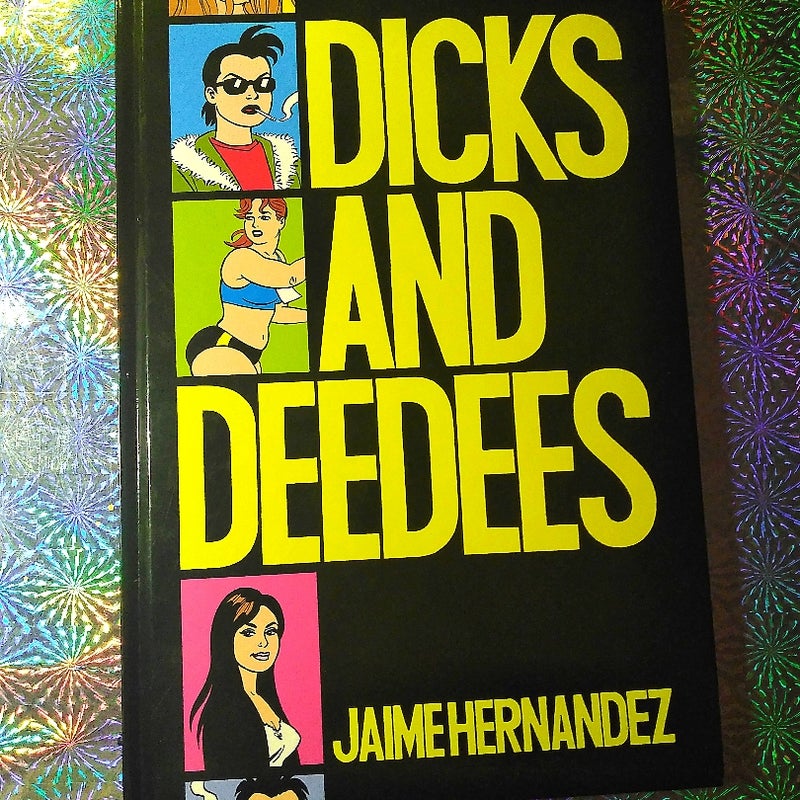 Dicks and Deedees