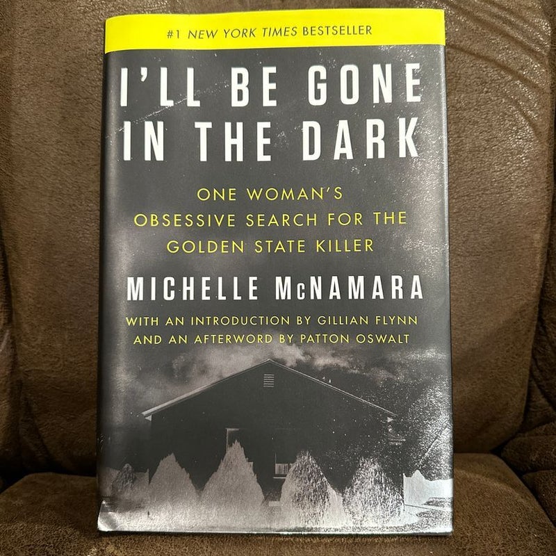 I'll Be Gone in the Dark