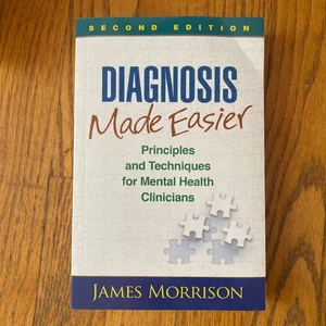 Diagnosis Made Easier, Second Edition