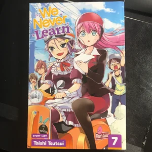 We Never Learn, Vol. 7