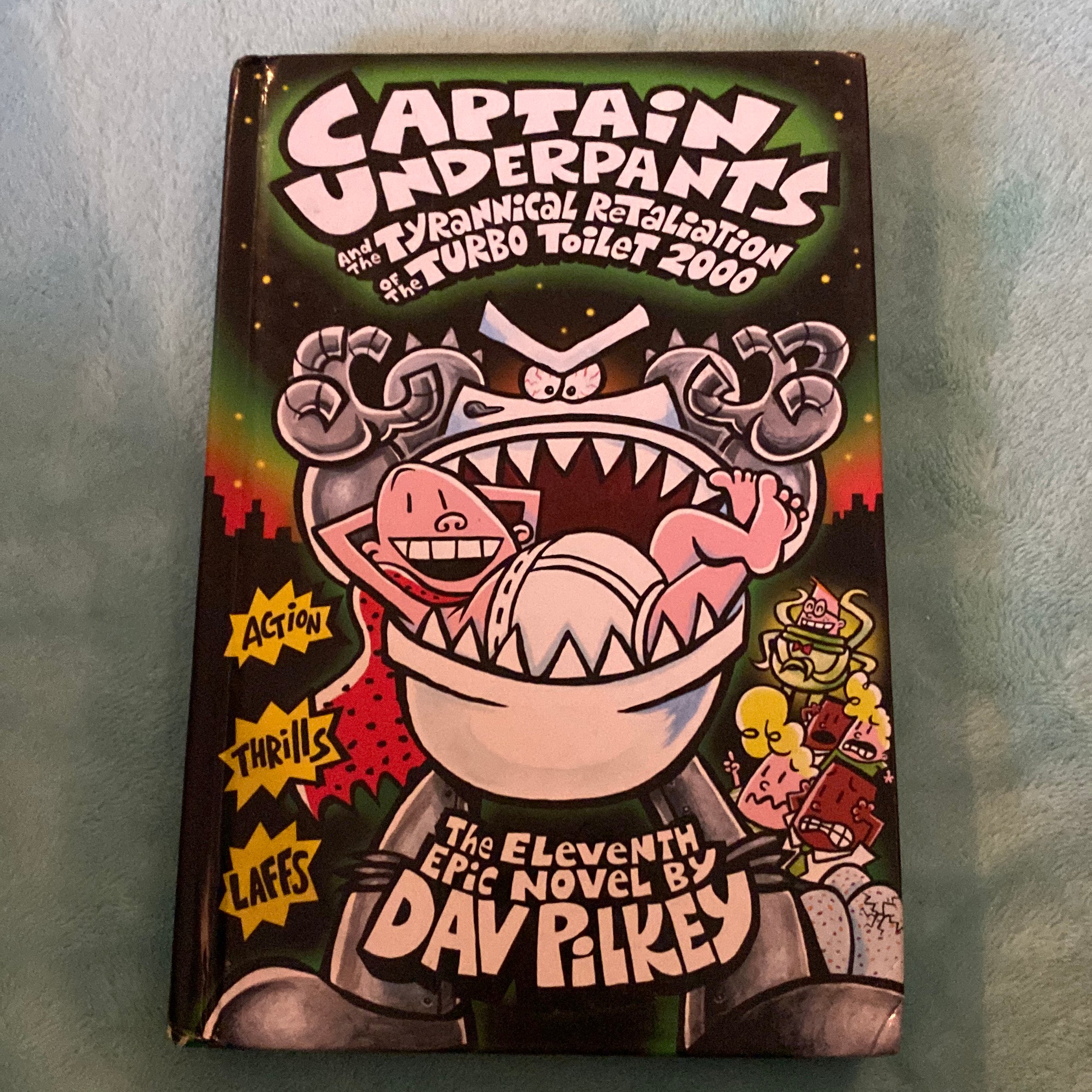 Captain Underpants and the Tyrannical Retaliation of the Turbo Toilet 2000: Color Edition (Captain Underpants #11)