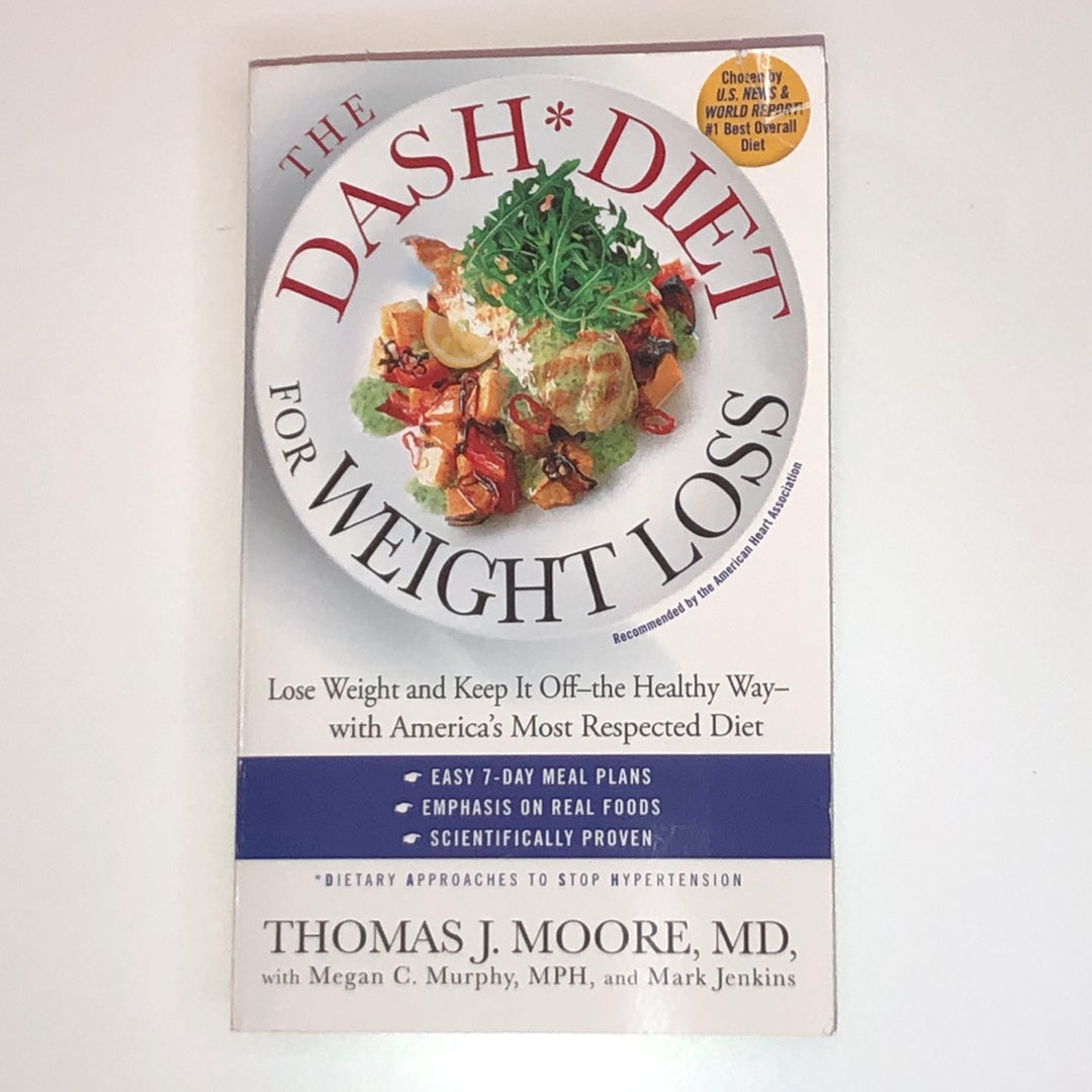 The DASH Diet for Weight Loss