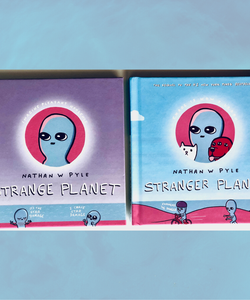 Strange Planet and Stranger Planet