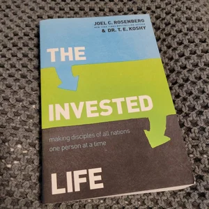 The Invested Life