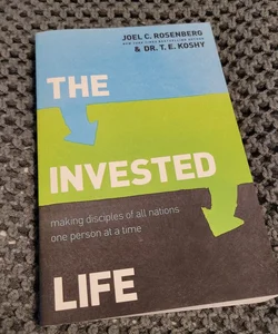 The Invested Life