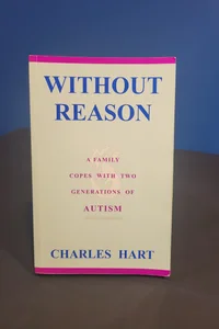 Without Reason