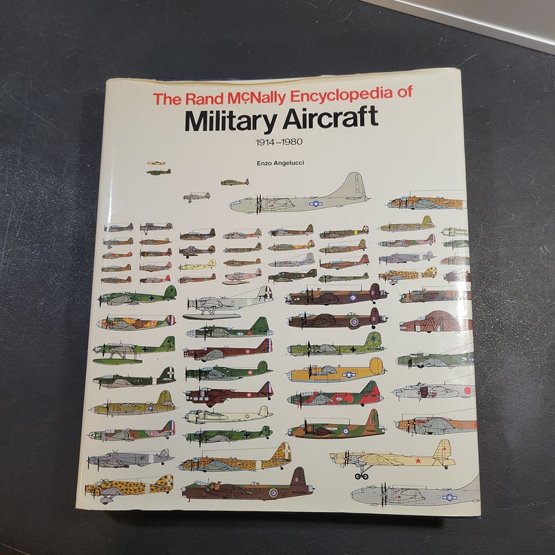 Rand McNally Encyclopedia of Military Aircraft, 1914-1980