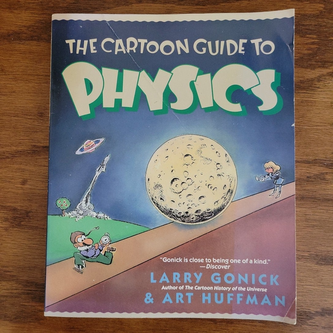 The Cartoon Guide to Physics