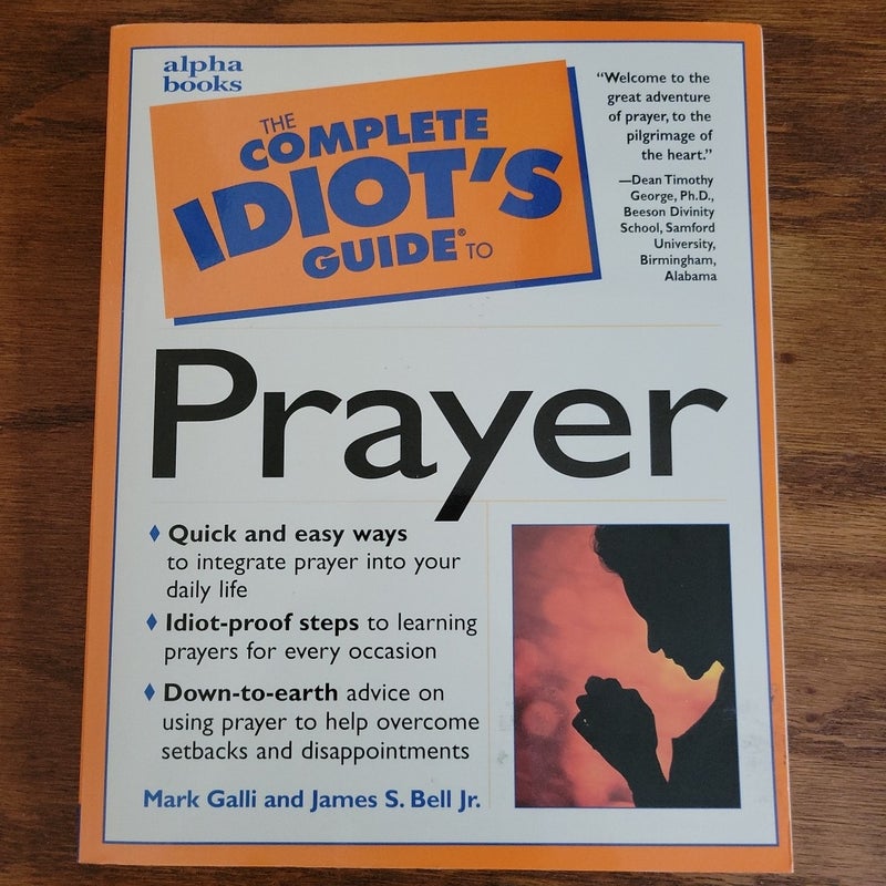 Complete Idiot's Guide to Prayer