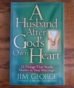 A Husband after God's Own Heart