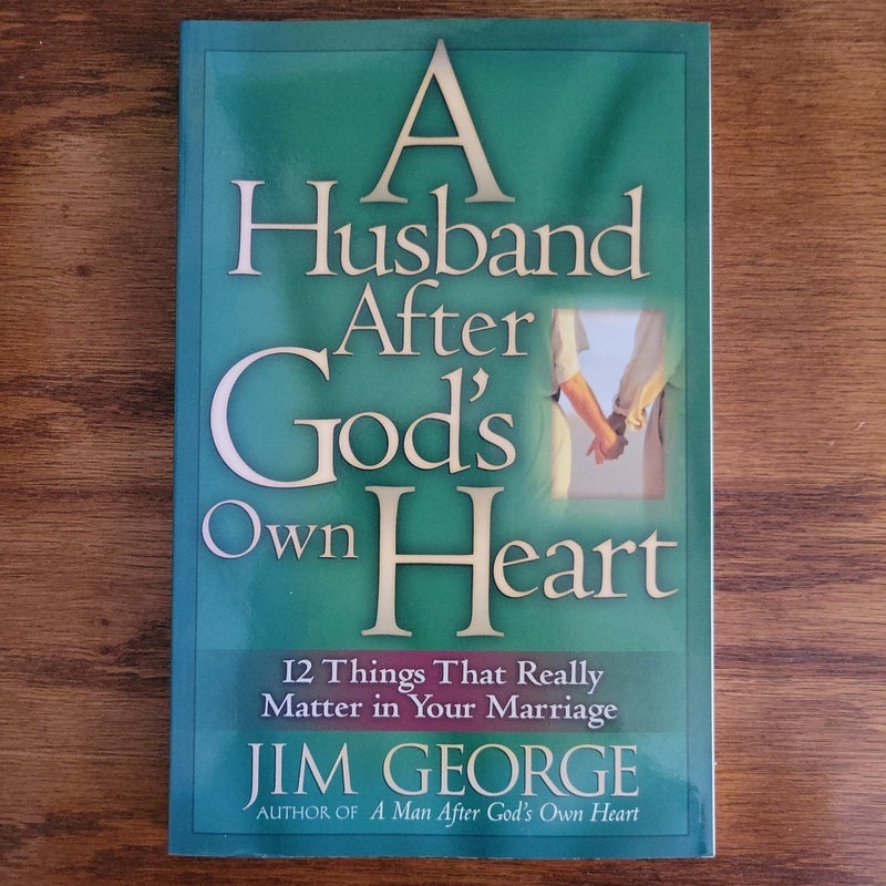 A Husband after God's Own Heart