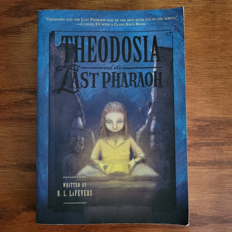 Theodosia and the Last Pharaoh