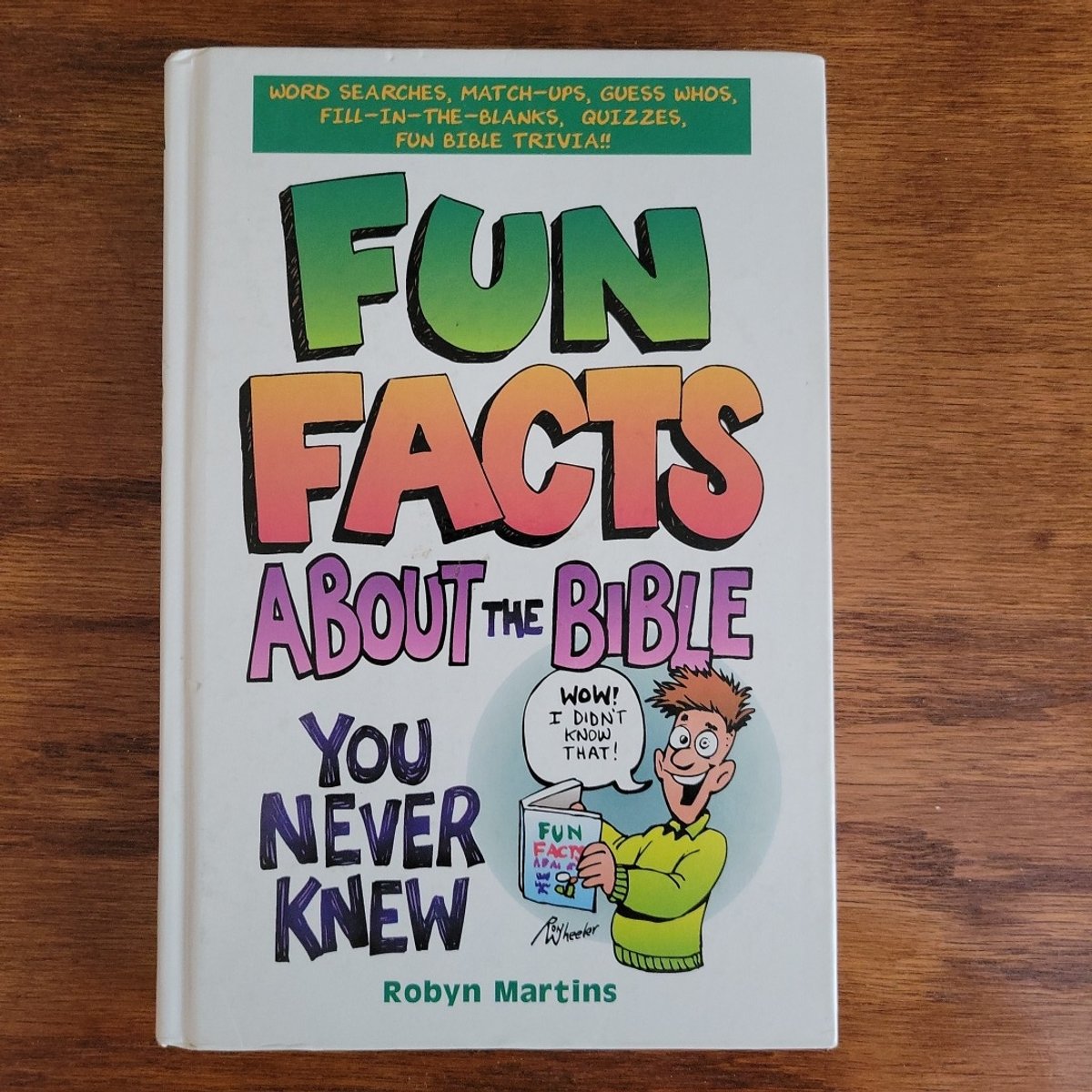Fun Facts about the Bible by Robyn Martins