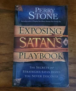Exposing Satan's Playbook