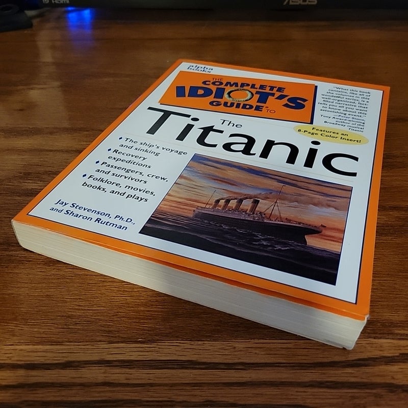 Complete Idiot's Guide to Titanic