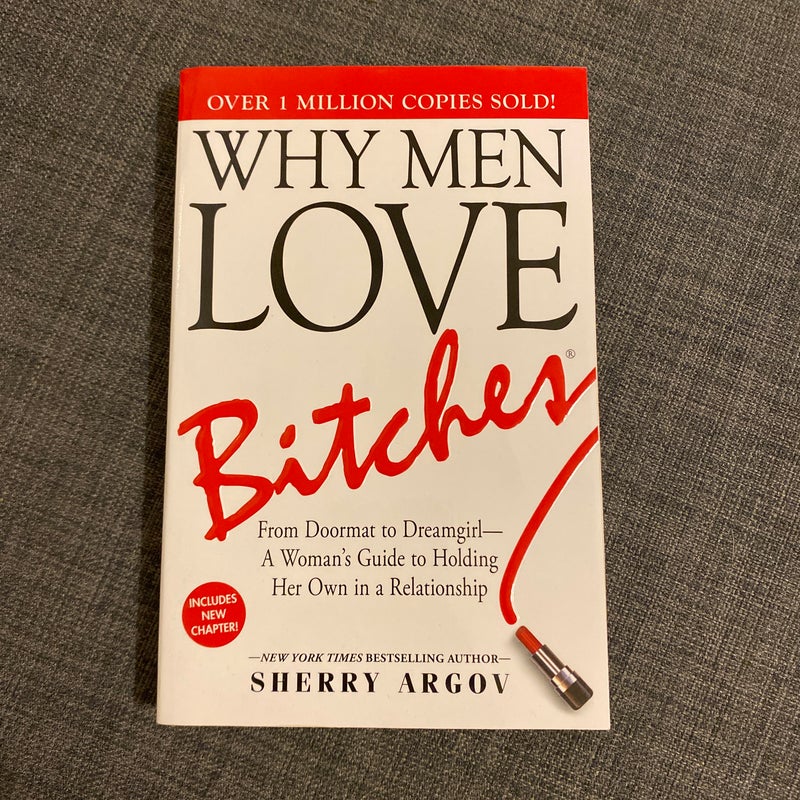 Why Men Love Bitches