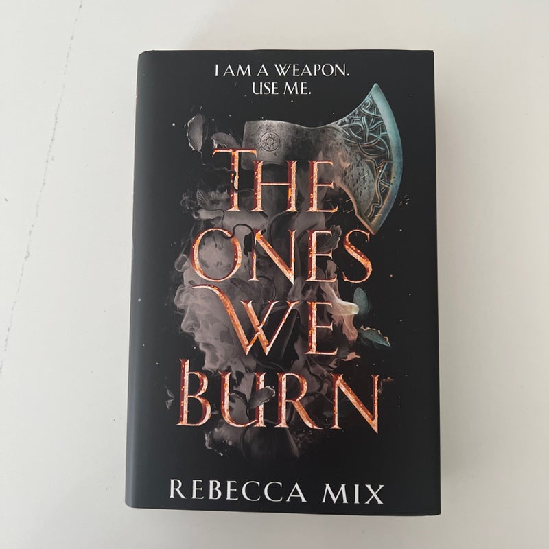 The Ones We Burn (Fairyloot December Edition)