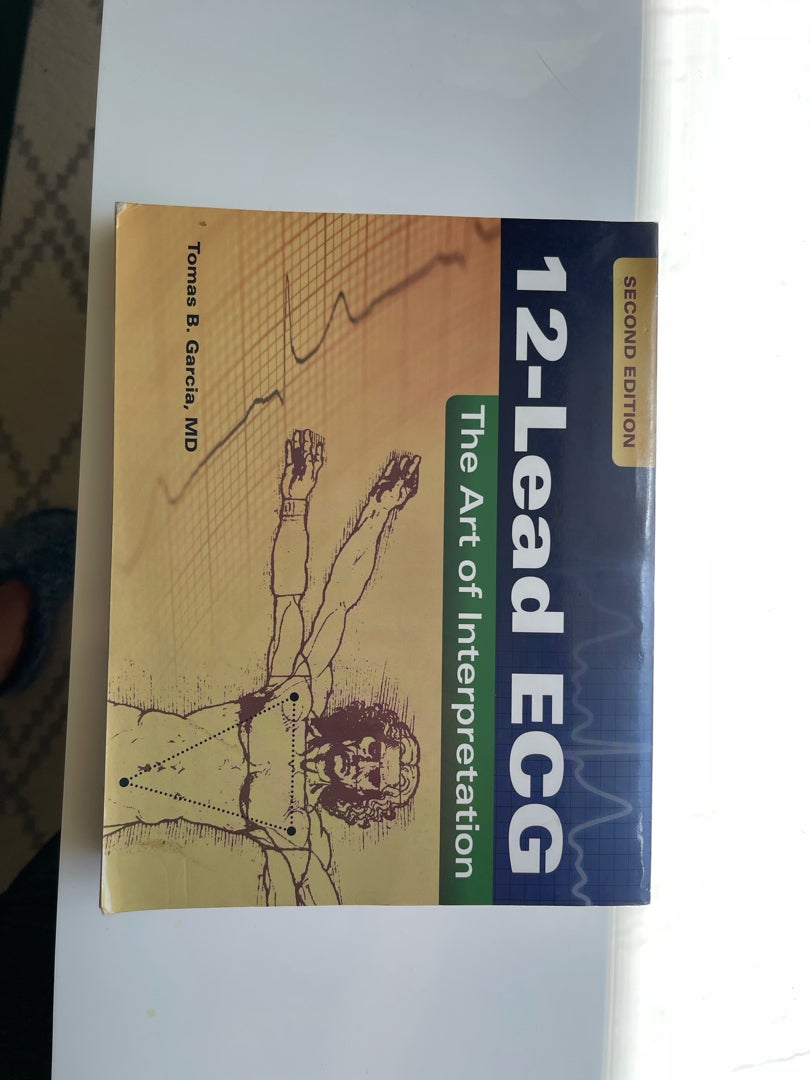 12-Lead ECG: the Art of Interpretation