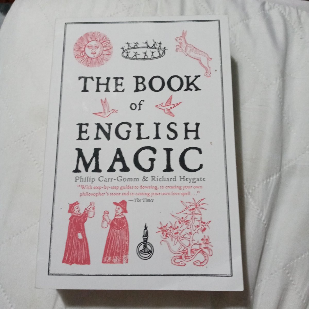 The Book of English Magic by Philip Carr-Gomm, Richard Heygate