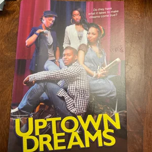 Uptown Dreams