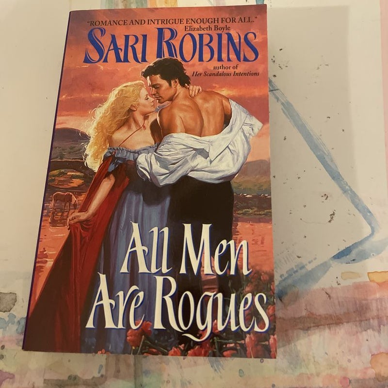 All Men Are Rogues