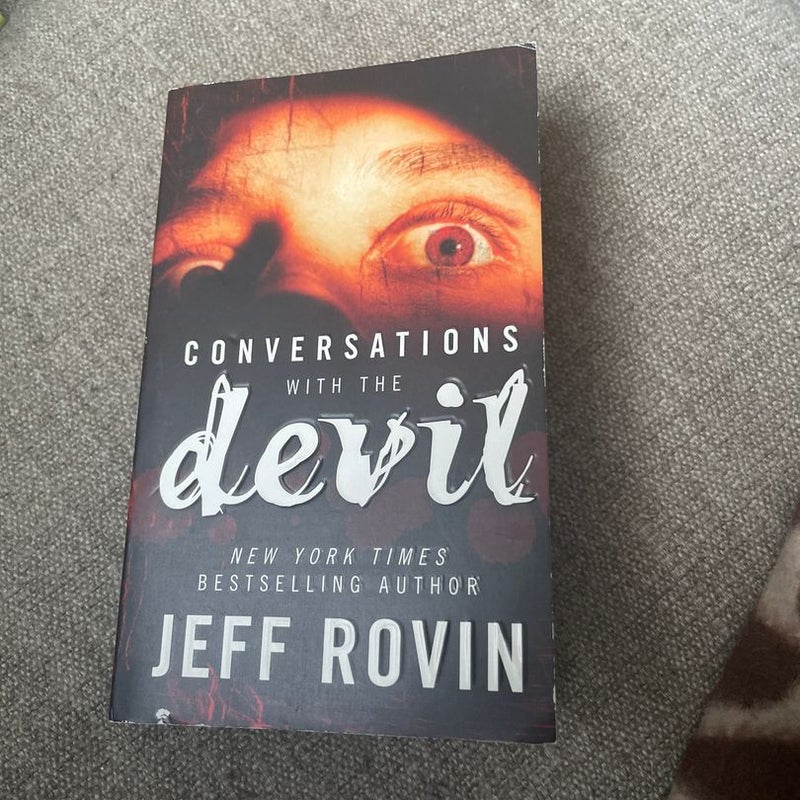 Conversations with the Devil