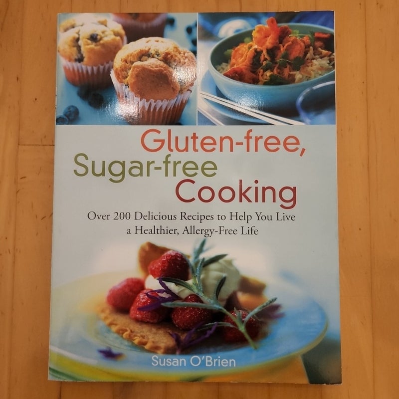 Gluten-Free, Sugar-free Cooking