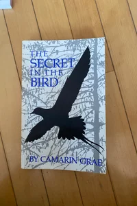The Secret in the Bird