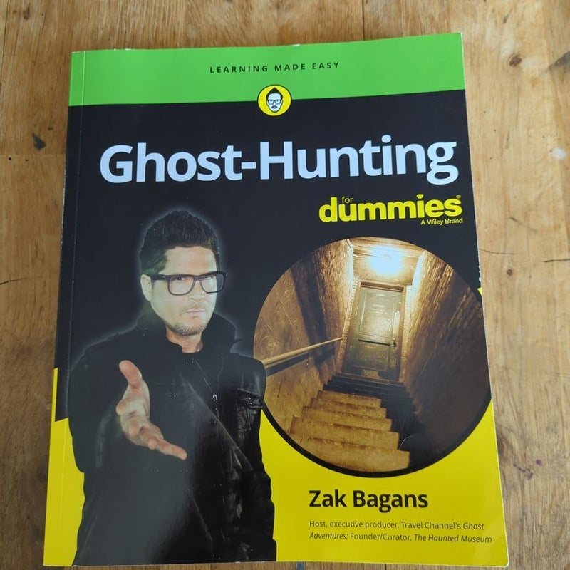 Ghost-Hunting for Dummies