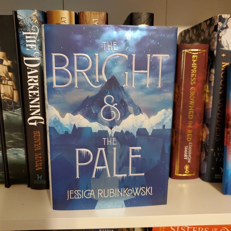 The Bright and the Pale (Fairyloot Edition) 