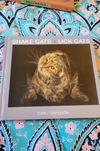 Shake Cats Lick Cats