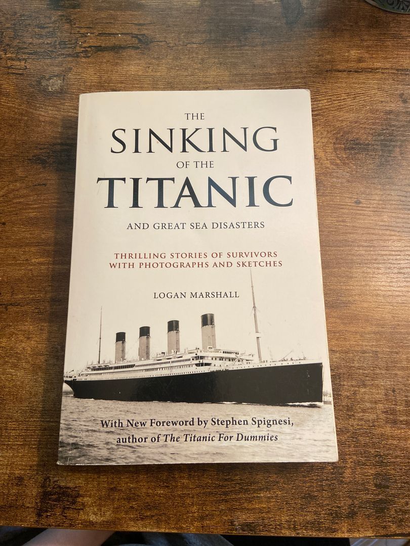 The Sinking of the Titanic and Great Sea Disasters