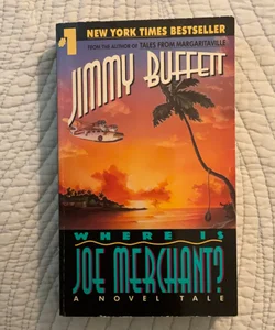 Where is Joe Merchant? a novel tale