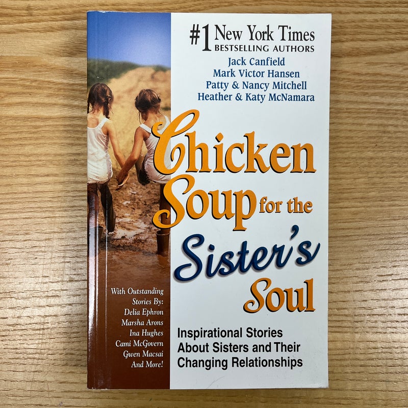 Chicken soup for the sister soul