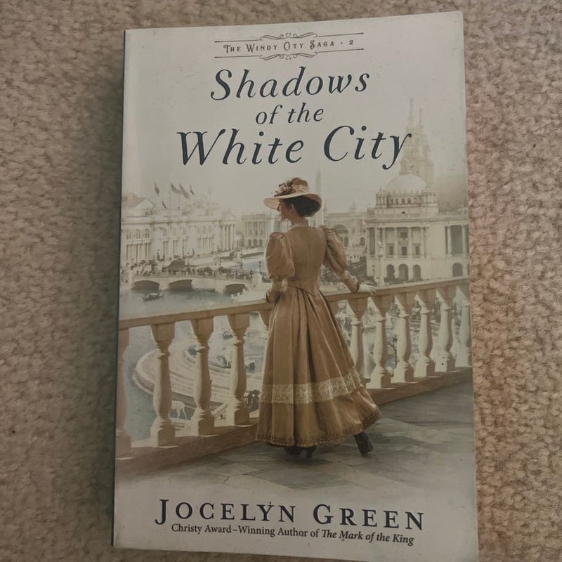 Shadows of the White City