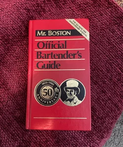 Mr. Boston Official Bartender’s Guide