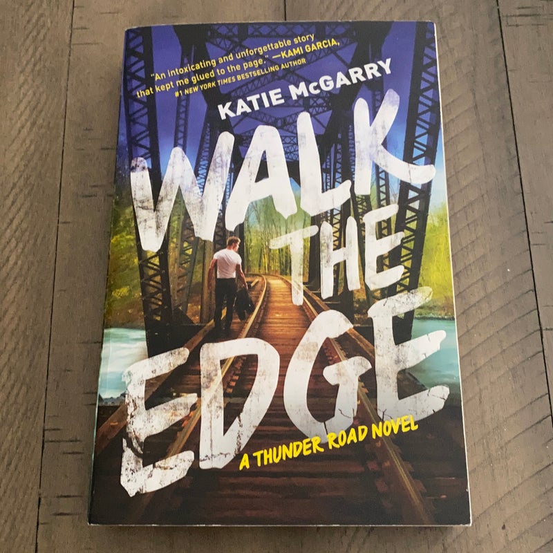 Walk the Edge