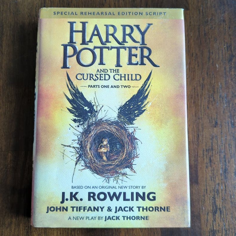 Harry Potter and the Cursed Child Parts One and Two (Special Rehearsal Edition Script)