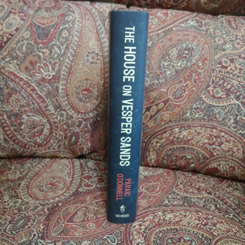 The House on Vesper Sands by Paraic O'Donnell