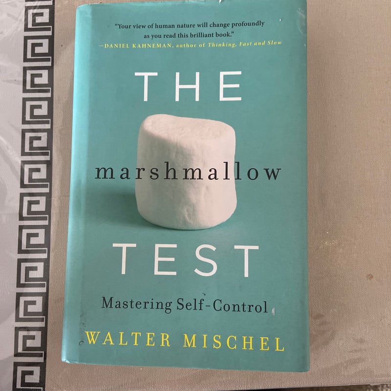 The Marshmallow Test