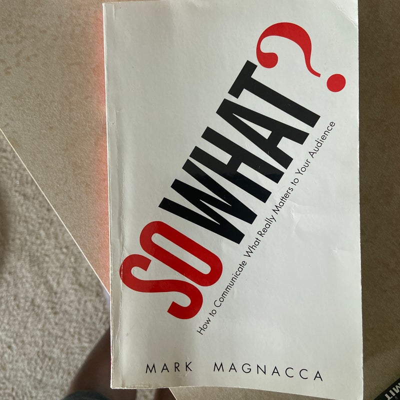 So What?
