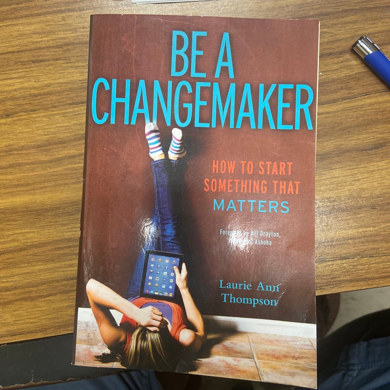 Be a Changemaker