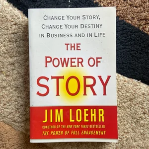 The Power of Story