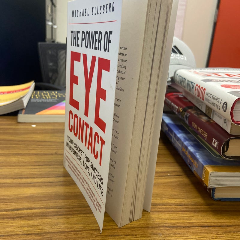 The Power of Eye Contact by Michael Ellsberg